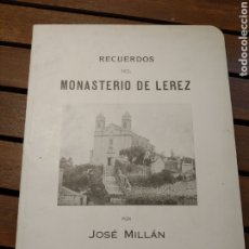 Libros de segunda mano: RECUERDOS DEL MONASTERIO DE LEREZ JOSÉ MILLÁN. TIP. DE LA CORRESPONDENCIA. PONTEVEDRA 1931 FIRMADO. Lote 298034168