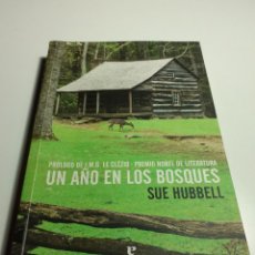 Libros de segunda mano: UN AÑO EL LOS BOSQUES, SUE HUBBELL, 2016. Lote 298106588