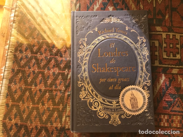 Libros de segunda mano: El Londres de Shakespeare por cinco groats al d&iacute;a. Richard Tornes