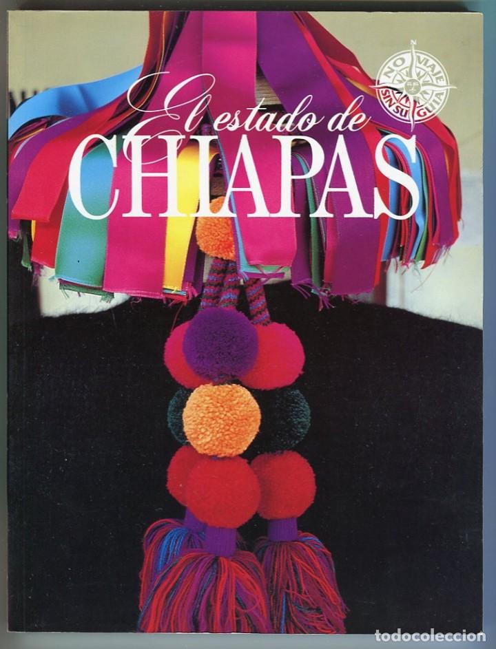 Libros de segunda mano: EL ESTADO DE CHIAPAS. NO VIAJE SIN SU GUIA - TELMEX - 2002