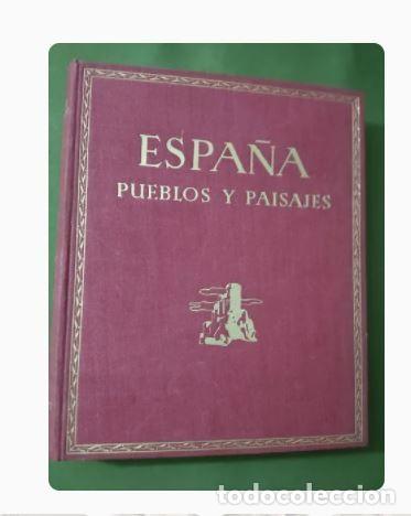 Libros de segunda mano: ESPA&Ntilde;A PUEBLOS Y PAISAJES-Jos&eacute; Ortiz Echag&uuml;e