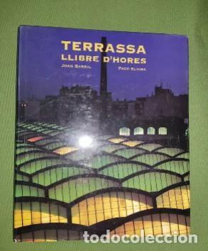 Libros de segunda mano: TERRASSA LLIBRE D'HORES-Joan Barril-Paco Elvira