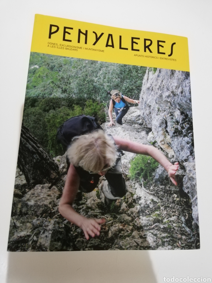 Second hand books: PENYALERES. DONES, EXCURSIONISME I MUNTANYISME A LES ILLES BALEARS