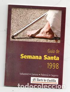 Libros de segunda mano: Gu&iacute;a de Semana Santa 1998. Valladolid. Zamora. Palencia. Segovia.