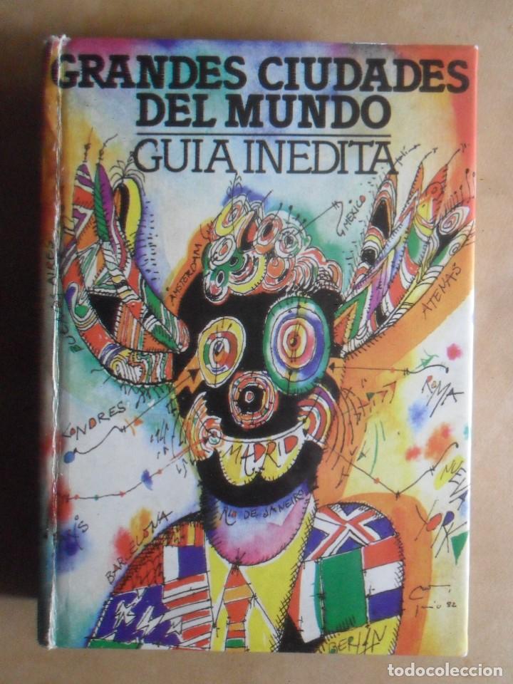 Libri di seconda mano: GRANDES CIUDADES DEL MUNDO - GUIA INEDITA - NUEVA LENTE