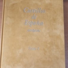 Libros de segunda mano: CASTILLOS DE ESPAÑA - TOMO I
