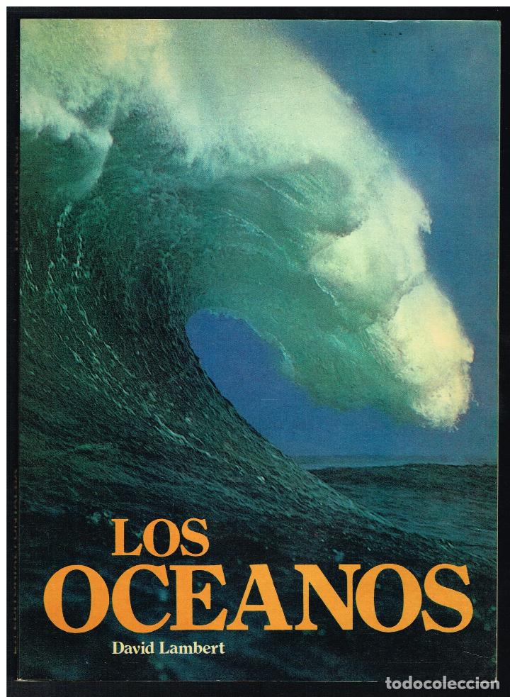 Libros de segunda mano: LOS OCEANOS - DAVID LAMBERT - 1980 - Foto 1