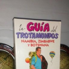 Libros de segunda mano: LA GUÍA DEL TROTAMUNDOS NAMIBIA ZIMBABWE Y BOTSWANA - EDICIONES GAESA - ISABEL AIZPÚN Y MIGUEL MARÍN. Lote 302722858