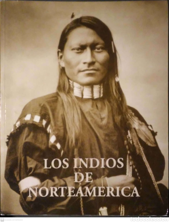 Libros de segunda mano: Los indios de Norteam&eacute;rica. William Sharp. Agualarga. 1994. - Foto 1