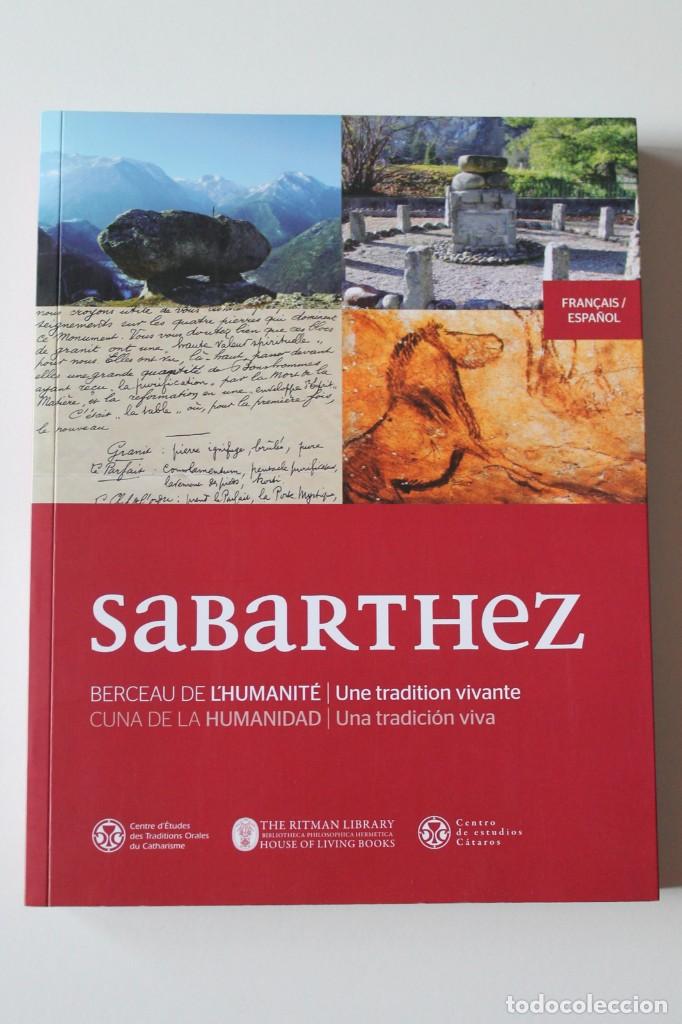 Second hand books: Sabarthez Cuna de la humanidad Una tradici&oacute;n viva Antonin Gadal Centro Estud C&aacute;taros Fund Rosacruz