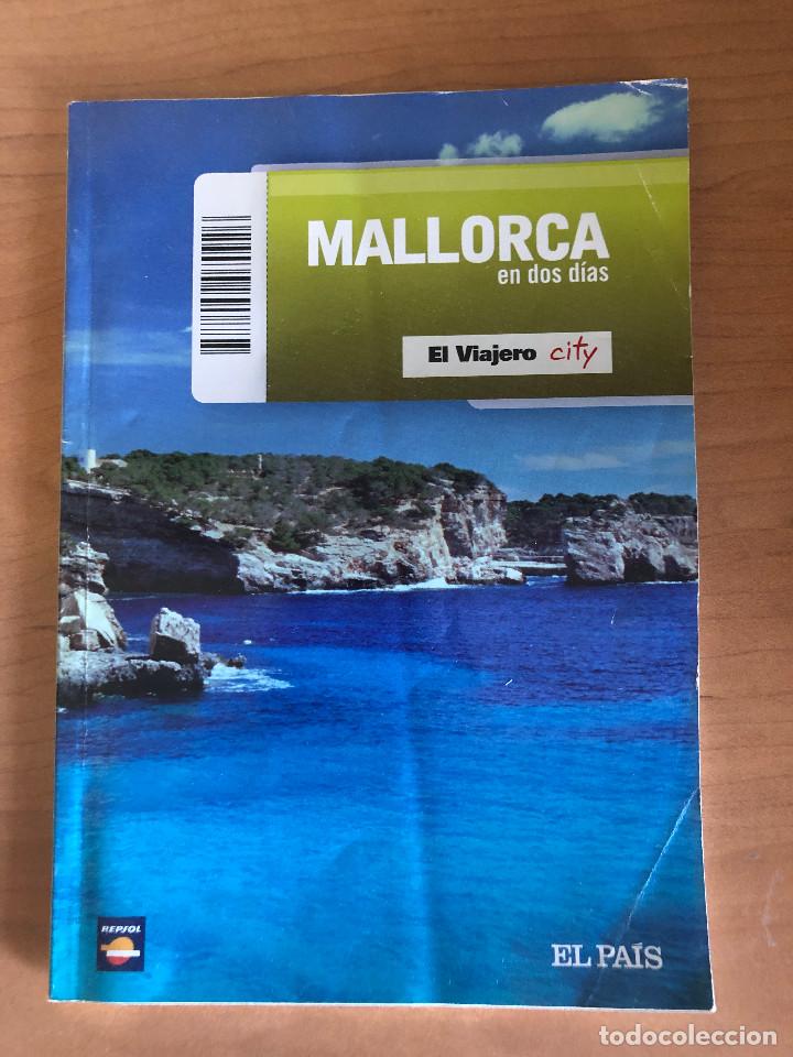 Libros de segunda mano: Coleccion Guia El Viajero City, en 2 dias, Mallorca, Entrega 13