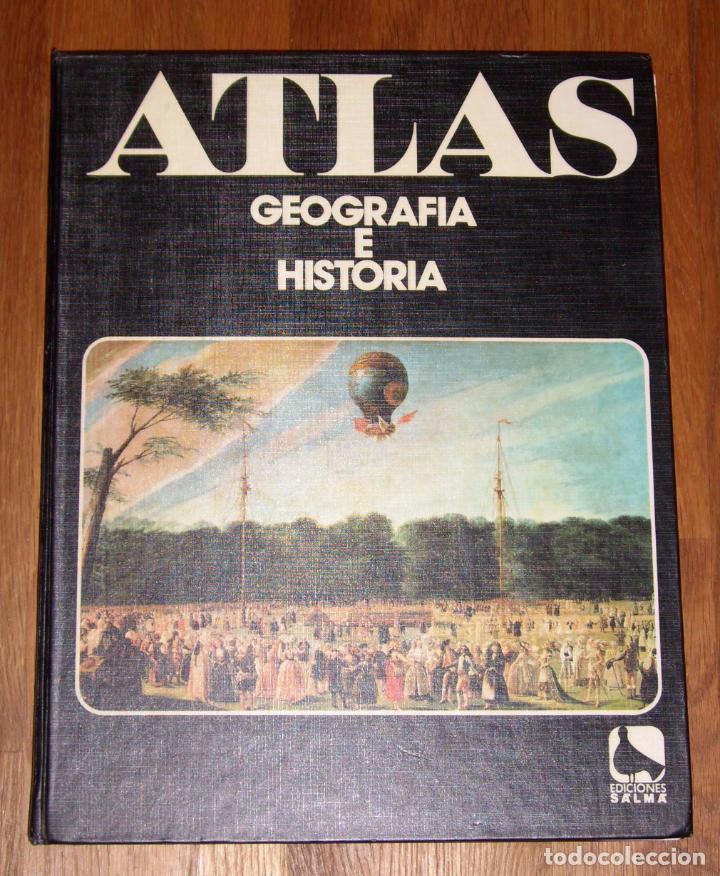 Libri di seconda mano: ATLAS : Geograf&iacute;a e Historia / dibujos y esquemas, A.L. Camino...[et al.]; cartograf&iacute;a, Salma.- 1992