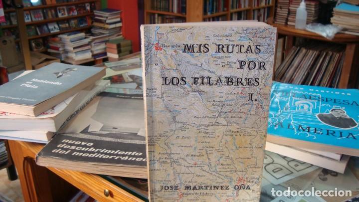 Gebrauchte B&uuml;cher: Jos&eacute; Mart&iacute;nez O&ntilde;a: Mis rutas por Los Filabres I. Editorial Cajal, Almer&iacute;a 1975, 192 p&aacute;ginas