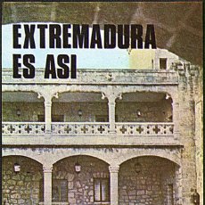 Libros de segunda mano: LIBRO EXTREMADURA ES ASÍ - ZOIDO DÍAZ, ANTONIO. 1969. LIBRO DECLARADO DE INTERÉS TURÍSTICO.
