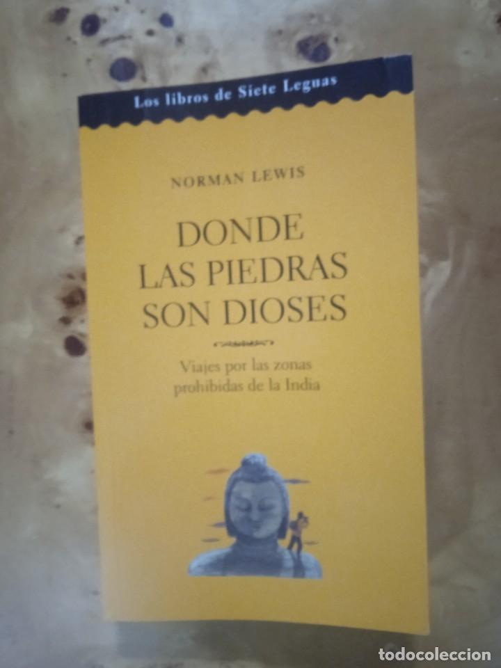 Libri di seconda mano: DONDE LAS PIEDRAS SON DIOSES.-NORMAN LEWIS
