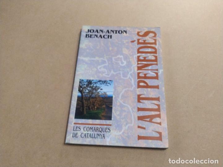Libros de segunda mano: L'ALT PENED&Egrave;S - JOAN-ANTON BENACH