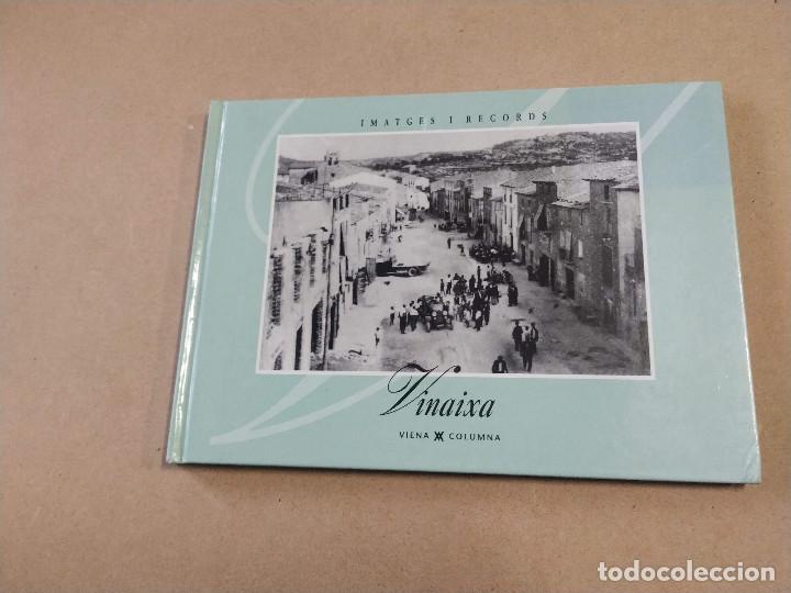 Libros de segunda mano: LES GARRIGUES - VINAIXA - IMATGES I RECORDS N&ordm; 82