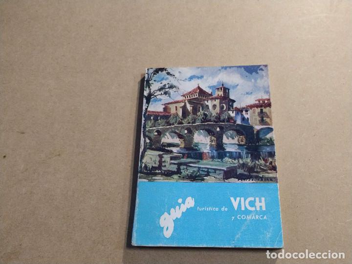 Libros de segunda mano: OSONA - GU&Iacute;A TUR&Iacute;STICA DE VICH Y COMARCA