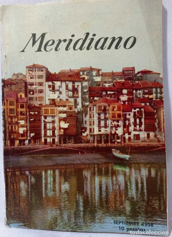 Libros de segunda mano: MERIDIANO SINTESIS DE LA PRENSA MUNDIAL. N&ordm; 189 . SEPTIEMBRE 1958.