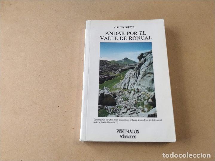 Libros de segunda mano: NAVARRA - ANDAR POR EL VALLE DE RONCAL - GRUPO BORTIRI