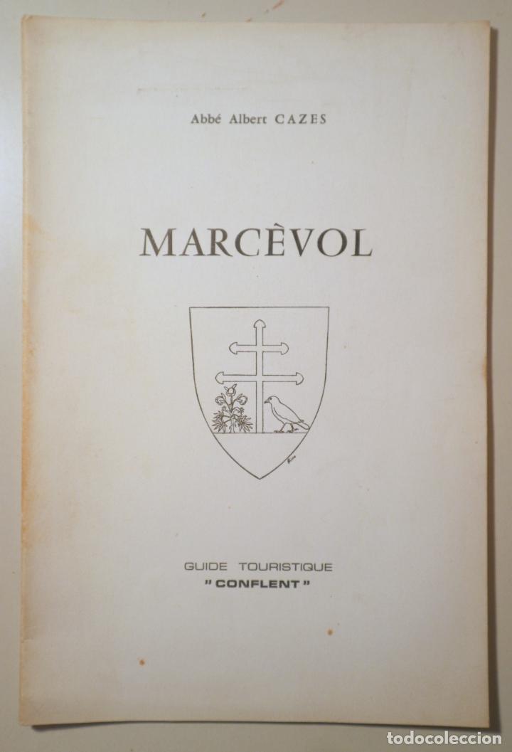 Gebrauchte B&uuml;cher: CAZES, Abb&eacute; Albert - MARC&Egrave;VOL - Prades 1967 - Ilustrado