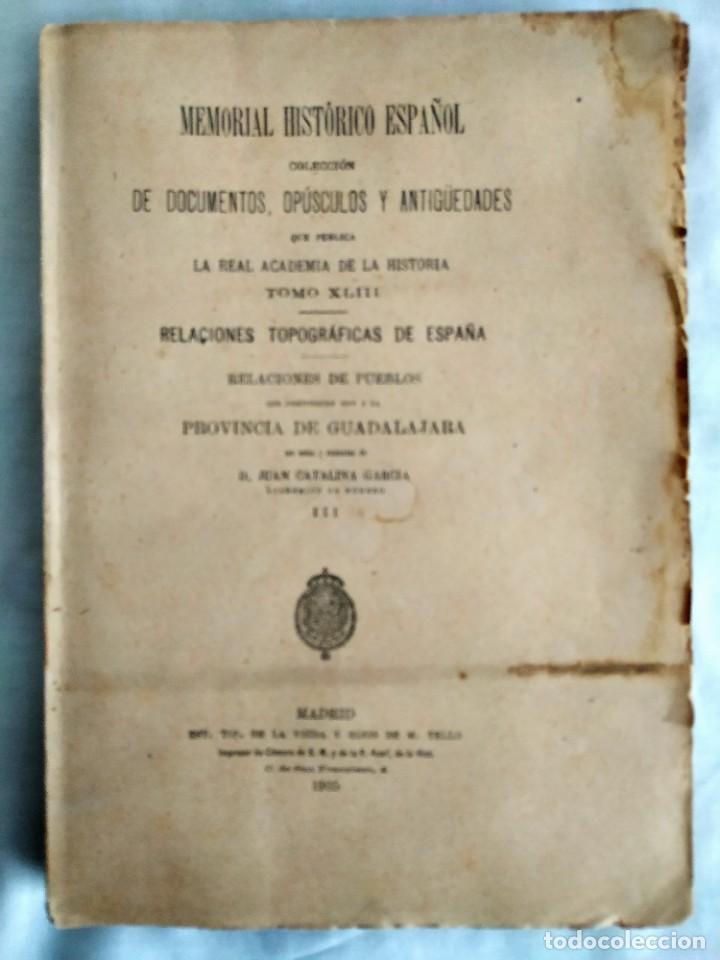 Libri di seconda mano: 1905 - RELACIONES TOPOGR&Aacute;FICAS DE ESPA&Ntilde;A - GUADALAJARA III - INTONSO