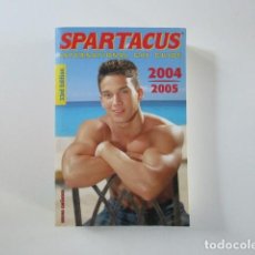 Libros de segunda mano: SPARTACUS INTERNATIONAL GAY GUIDE 2004 / 20005 GUÍA GAY. Lote 316914348
