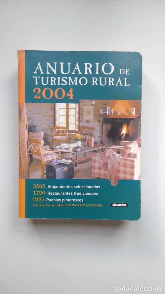 Libros de segunda mano: Anuario de Turismo Rural 2004 - Ediciones Susaeta