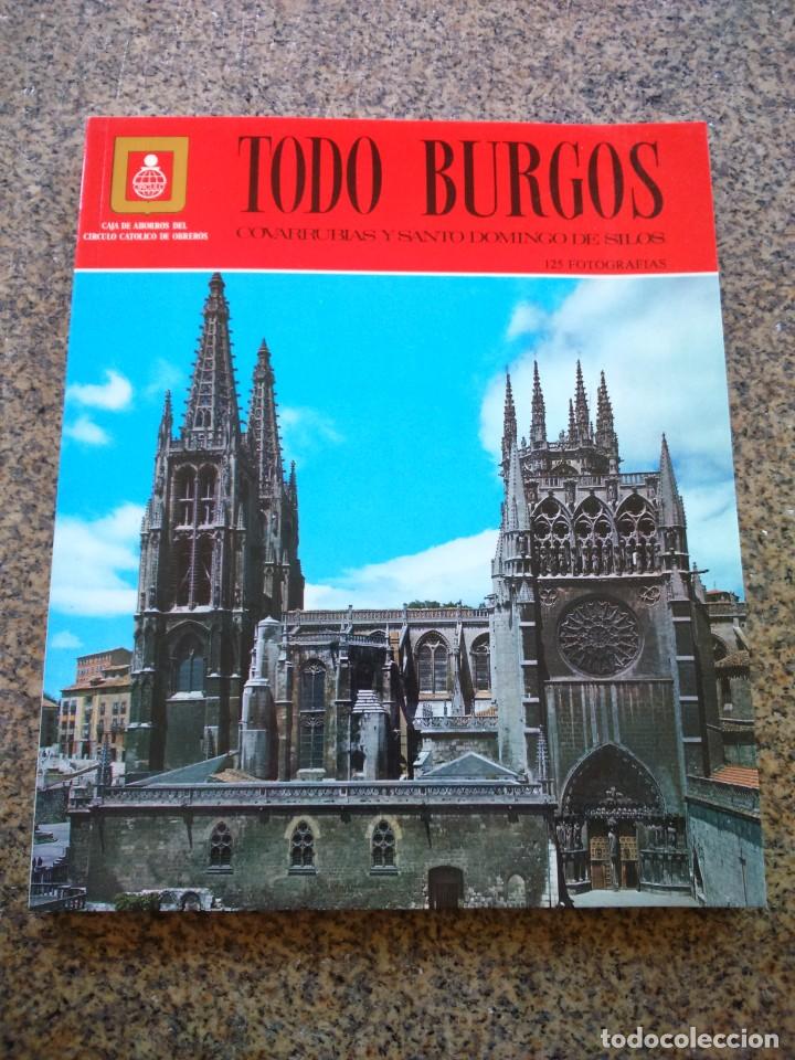 Gebrauchte B&uuml;cher: TODO BURGOS - COVARRUBIAS Y SANTO DOMINGO DE SILOS -- 1994 --