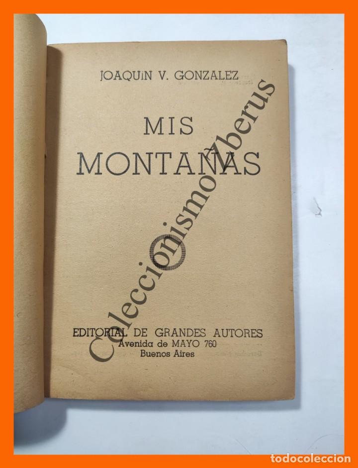 Libros de segunda mano: Mis Monta&ntilde;as - Joaqu&iacute;n V. Gonzalez - Foto 2