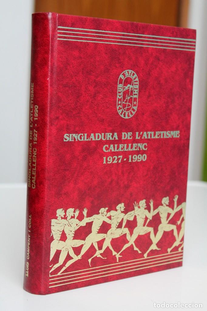 Libri di seconda mano: Llu&iacute;s Campeny i Coll - Singladura de l'atletisme calellenc 1927 - 1990