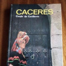 Libros de segunda mano: CACERES - MIGUEL MUÑOZ DE SAN PEDRO, CONDE DE CANILLERO. Lote 323355913