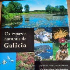 Libros de segunda mano: OS ESPAZOS NATURAIS DE GALICIA NIGRA TREA VV.AA