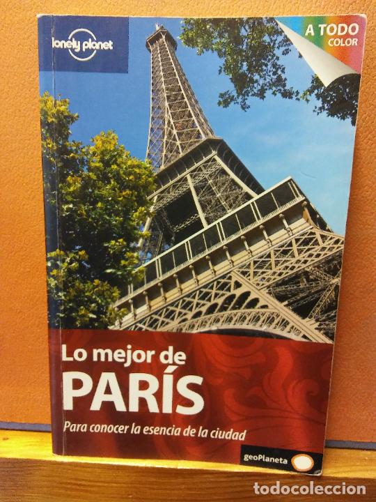 Gebrauchte B&uuml;cher: LO MEJOR DE PAR&Iacute;S PARA CONOCER LA ESENCIA DE LA CIUDAD. CARLINE SIEG. GEOPLANETA.