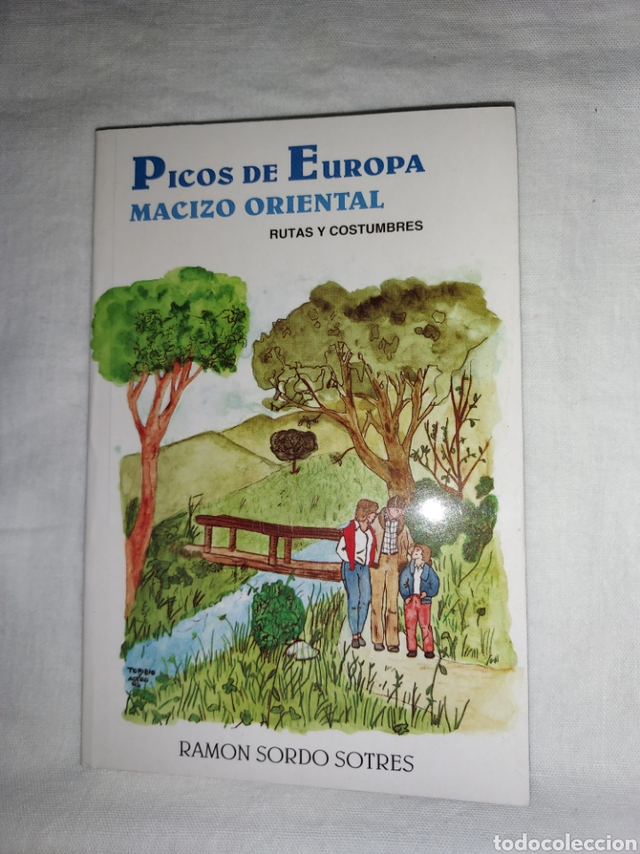 Libros de segunda mano: PICOS DE EUROPA MACIZO ORIENTAL RUTAS Y COSTUMBRES.RAMON SORDO SOTRES.COLECCION LA LLAMBRIA 1993