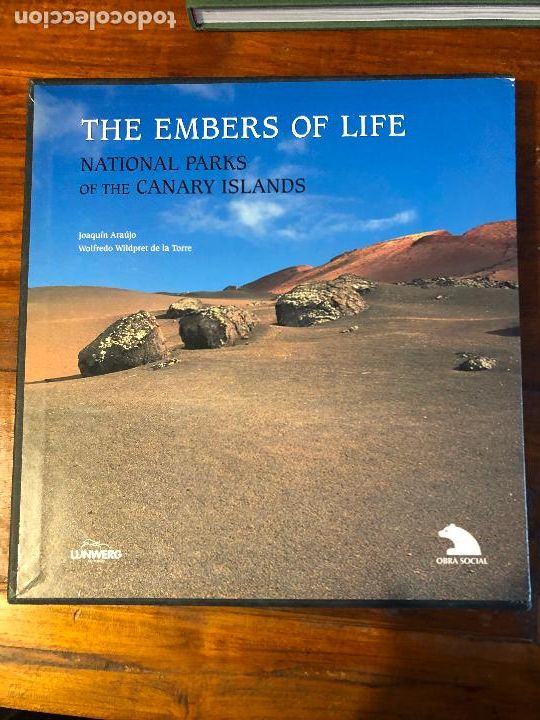 Libros de segunda mano: BRASAS DE VIDA - THE EMBERS OF LIFE - PARQUES NACIONALES DE LAS ISLAS CANARIAS - A&Ntilde;O 2003-C.ESTUCHE