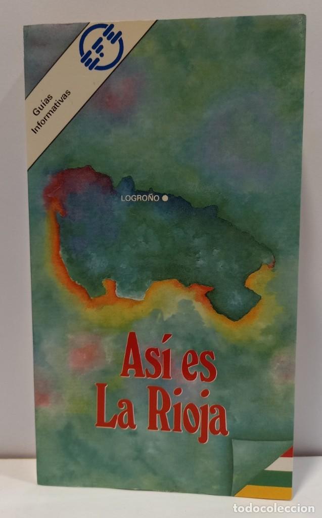 Gebrauchte B&uuml;cher: ASI ES LA RIOJA - GUIAS INFORMATIVAS EFE. Jos&eacute; Luis Rold&aacute;n. LBCC