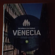 Libros de segunda mano: VENECIA, GUIA REPSOL ESCAPADAS EN FAMILIA. Lote 328291868