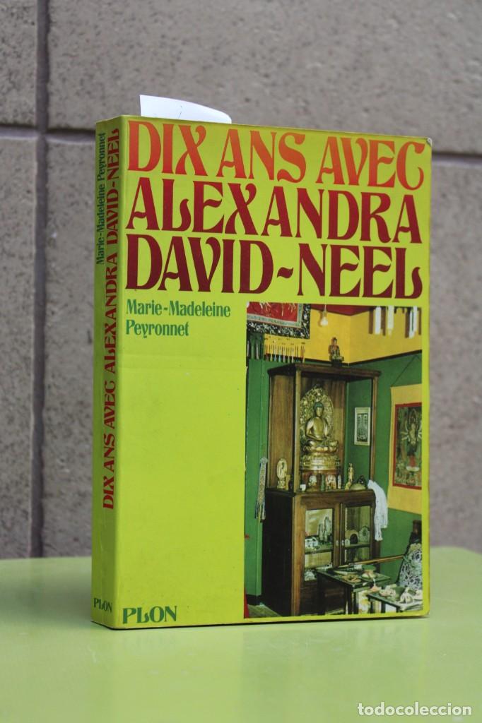 Libros de segunda mano: David-neel alexandra. Dix ans avec.Peyronnet M.-M.