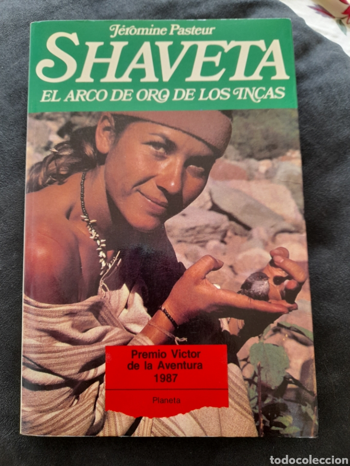 Libros de segunda mano: Shaveta. El arco de oro de los Incas. J&eacute;romine Pasteur - Foto 1
