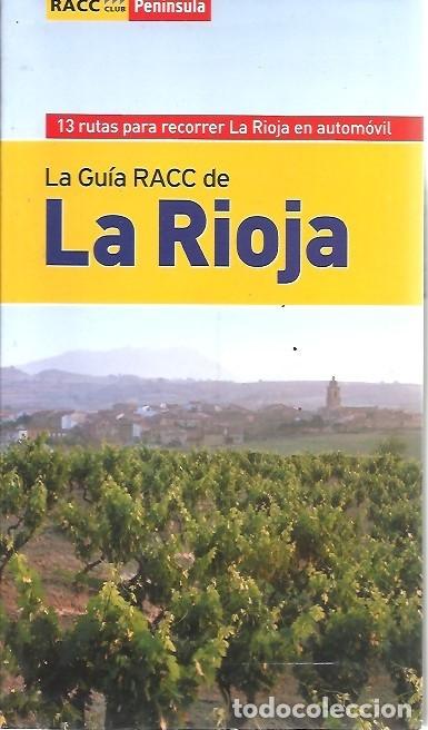 Gebrauchte B&uuml;cher: LA GUIA RACC DE LA RIOJA
