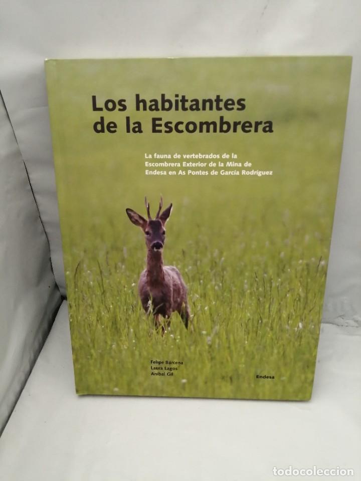 Gebrauchte B&uuml;cher: LOS HABITANTES DE LA ESCOMBRERA (PRIMERA EDICI&Oacute;N, TAPA DURA)