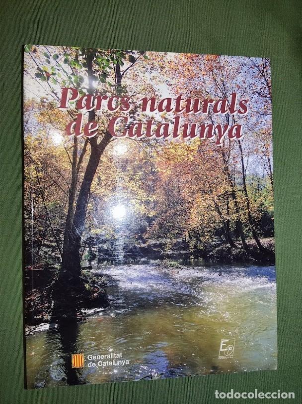 Libros de segunda mano: PARCS NATURALS DE CATALUNYA-Francesc Gurri Serra