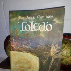 Libros de segunda mano: TOLEDO - JUAN ANTONIO GAYA NUÑO - EDITORIAL EVEREST 1977 - FOTOGRAFÍAS ORONOZ. Lote 333494083