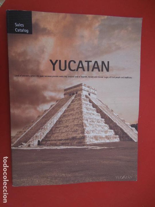 Gebrauchte B&uuml;cher: YUCATAN - MERIDA - SALES CATALOG - 2008 SECRETARIA FOMENTO TURISMO