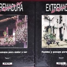 Libros de segunda mano: EXTREMADURA DE NORTE A SUR / PUEBLOS Y PAISAJES PARA ANDAR Y VER (2 TOMOS ENCUADERNADOS