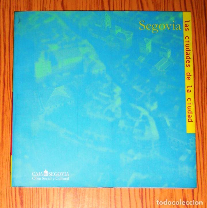 Libri di seconda mano: SEGOVIA: LAS CIUDADES DE LA CIUDAD : 30 octubre - 6 diciembre 1998, Torre&oacute;n Lozoya.- Caja Segovia