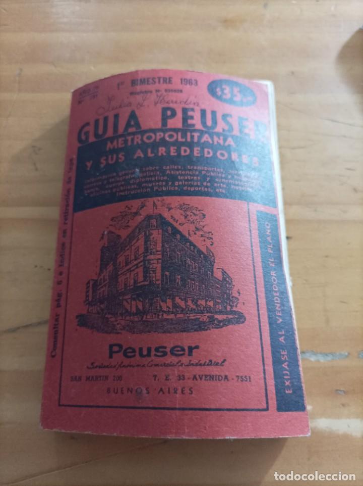Gebrauchte B&uuml;cher: GUIA PEUSER.METROPOLITANA Y SUS ALREDEDORES,1er BIMESTRE 1963.177 PAG.
