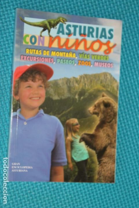 Libri di seconda mano: ASTURIAS CON NI&Ntilde;OS, RUTAS DE MONTA&Ntilde;A, VIAS VERDES, EXCURSIONES, PASEOS, ZOOS, MUSEOS,