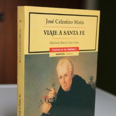 Libros de segunda mano: JOSÉ CELESTINO MUTIS - VIAJA A SANTA FE. EDICIÓN MARCELO FRÍAS NÚÑEZ - DASTIN CRÓNICAS AMÉRICA. Lote 340086013